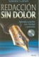Redacción sin dolor