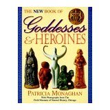 The Book of Goddesses & Heroines (Hardcover)