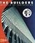 The Builders: Marvels of Engineering