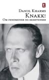 Knakk! Om fenomener og eksistenser
