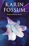 Drapet på Harriet Krohn by Karin Fossum