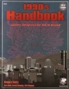 1990's Handbook: Modern Background for Call of Cthulhu (Call of Cthulhu RPG)