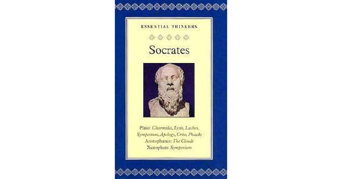 Socrates: Selected Writings from Plato: Charmides/Lysis/Laches