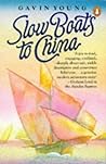 Slow Boats to China