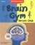Brain Gym : Senam Otak