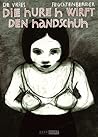 Die Hure H wirft den Handschuh by Katrin de Vries