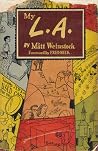 My L.A. My L.A.