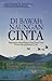 Dibawah Naungan Cinta by Abu Muhammad Ali ibn Hazm