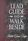 Lead, Guide, and Walk Beside