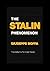 The Stalin Phenomenon by Giuseppe Boffa