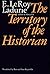 The Territory of the Historian