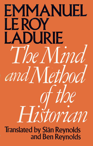 The Mind and Method of the Historian (Paperback)