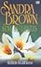 Bersemi Dalam Badai / Send No Flowers by Sandra       Brown
