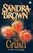 The Crush - Cinta Segitiga by Sandra       Brown
