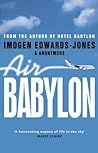 Air Babylon by Imogen Edwards-Jones