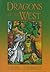 Dragons of the West by Nigel Pennick