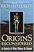 Origins Reconsidered by Richard E. Leakey