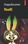 RealK by Dragos Bucurenci