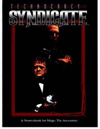 Technocracy Syndicate *OP (Paperback)