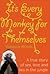 It's Every Monkey for Themselves by Vanessa Woods