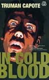 In Cold Blood by Truman Capote In Cold Blood by Truman Capote