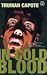 In Cold Blood by Truman Capote