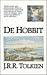 De Hobbit by J.R.R. Tolkien De Hobbit by J.R.R. Tolkien