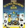Science Wizardry for Kids (Paperback)