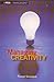 Managing Creativity