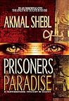 Prisoners in Paradise: A Supernatural Mystery in Egypt