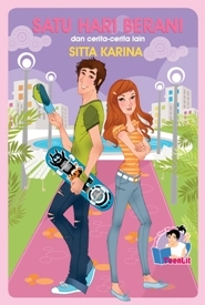 Satu Hari Berani dan cerita-cerita lain (Paperback)