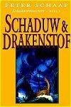 Schaduw & Drakenstof
