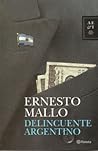 Delincuente Argentino [Paperback] by MALLO ERNESTO by MALLO ERNESTO