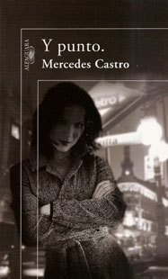 Portada de Y punto., de Mercedes Castro