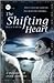 The Shifting Heart