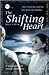 The Shifting Heart