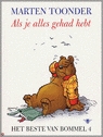 Als je alles gehad hebt (Het beste van Bommel, #4)