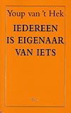 Iedereen is eigenaar van iets