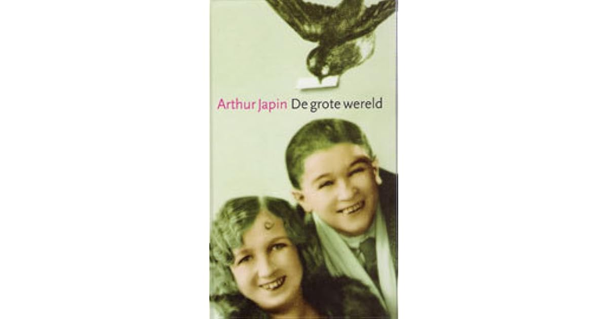 De grote wereld by Arthur Japin
