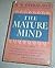 The Mature Mind by Harry Allen Overstreet