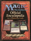 Magic-the Gathering: Official Encyclopedia, the Official Card Guide, Volume 1 (Paperback)