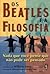 Os Beatles e a Filosofia