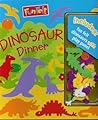 Dinosaur Dinner Dinosaur Dinner