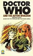 Doctor Who and the Auton Invasion