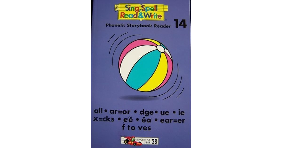 Sing Spell Read And Write Vol 14 Storybook Reader By Sue Dickson