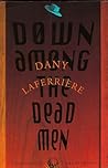 Down Among the Dead Men