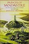 Princes of Sandastre: Book 1 of "The Perilous Quest for Lyonesse"