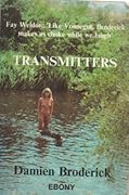 Transmitters: An Imaginary Documentary, 1969-1984
