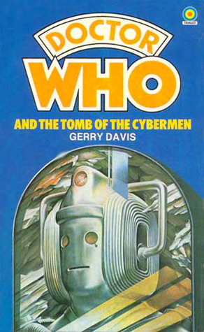 Doctor Who and the Tomb of the Cybermen (Mass Market Paperback)