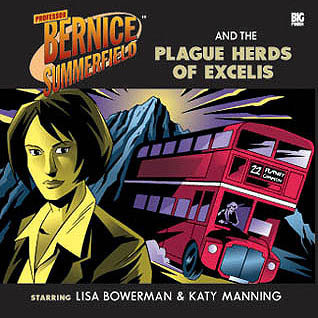 Professor Bernice Summerfield and the Plague Herds of Excelis (Audio CD)